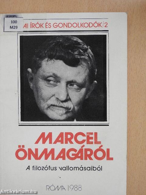 Marcel önmagáról