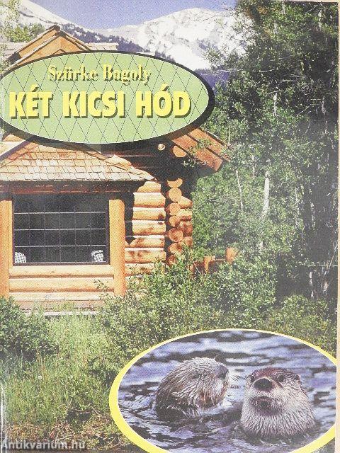 Két kicsi hód