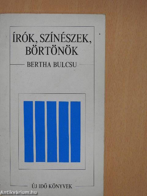 Írók, színészek, börtönök
