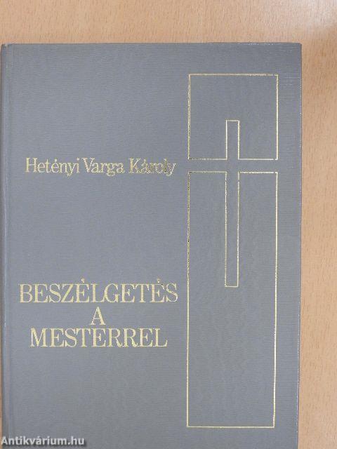 Beszélgetés a Mesterrel