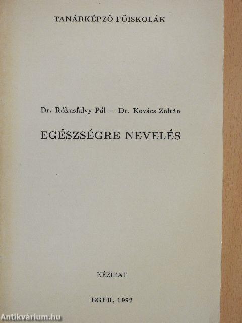 Egészségre nevelés