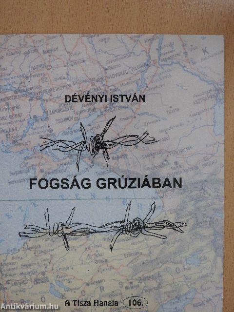 Fogság Grúziában