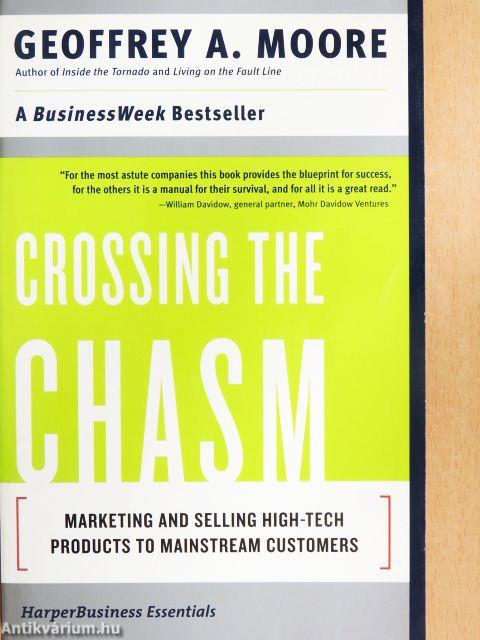 Crossing the Chasm
