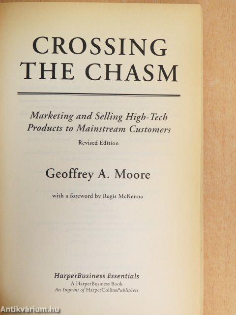 Crossing the Chasm