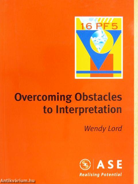 Overcoming Obstacles to Interpretation - 16 PF5