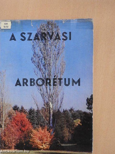 A szarvasi arborétum