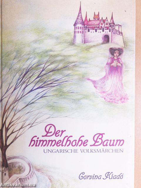 Der himmelhohe Baum