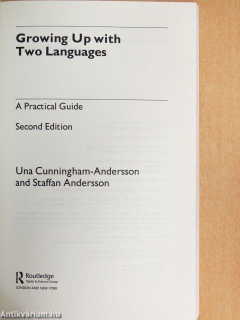 Growing Up with Two Languages