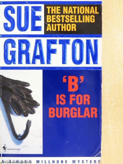 "B" is for Burglar