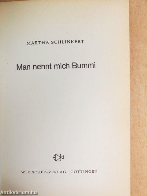 Man nennt mich Bummi