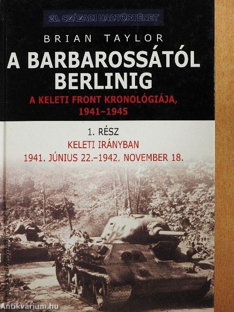 A Barbarossától Berlinig 1.