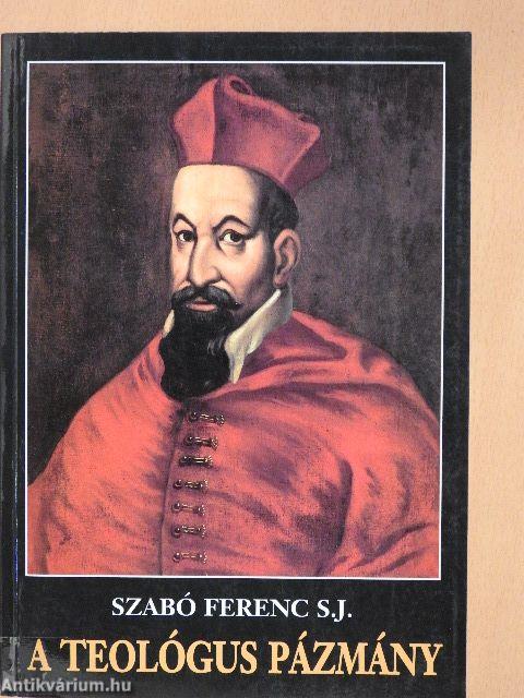 A teológus Pázmány