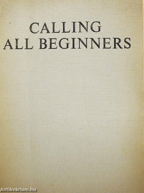 Calling all beginners