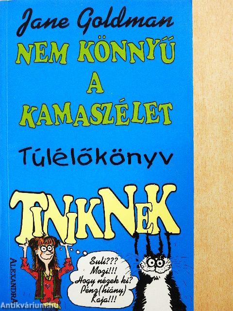 Nem könnyű a kamaszélet
