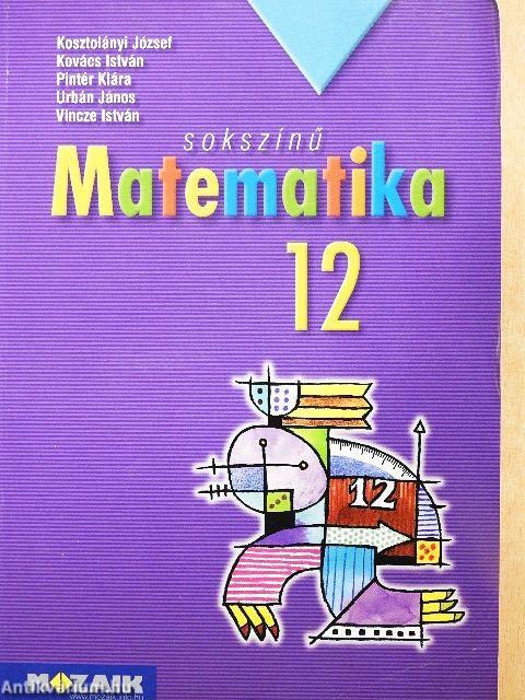 Sokszínű matematika 12.