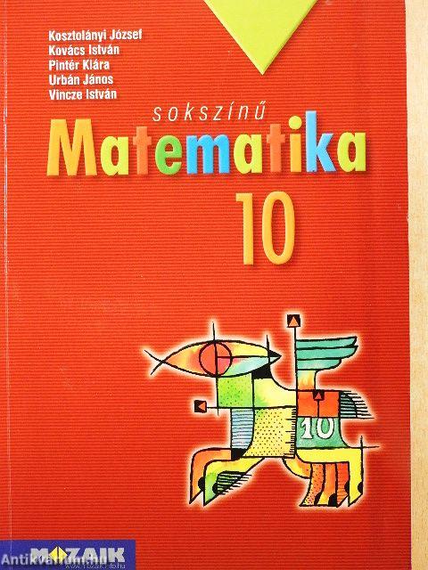 Sokszínű matematika 10.