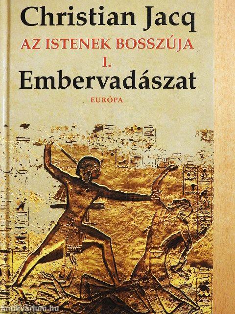 Az Istenek bosszúja I.