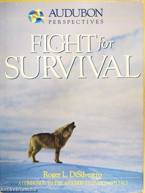 Fight for Survival
