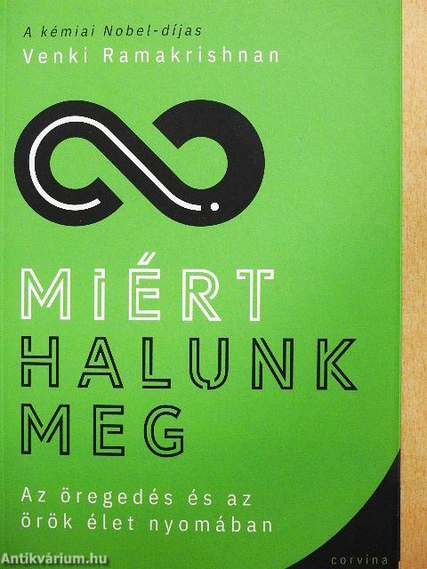 Miért halunk meg