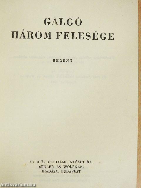 Galgó három felesége