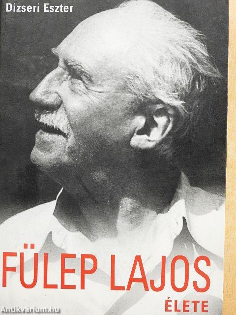 Fülep Lajos élete
