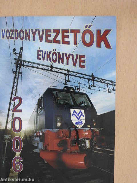 Mozdonyvezetők Évkönyve 2006