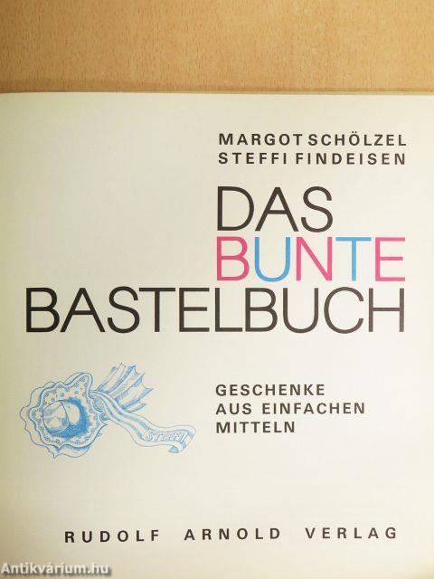 Das Bunte Bastelbuch