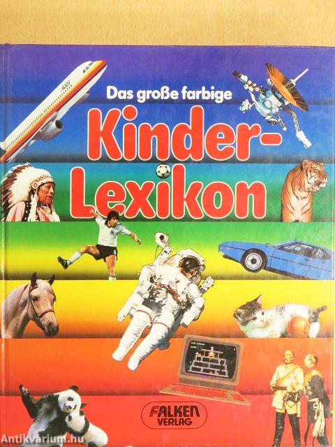 Das große farbige Kinderlexikon