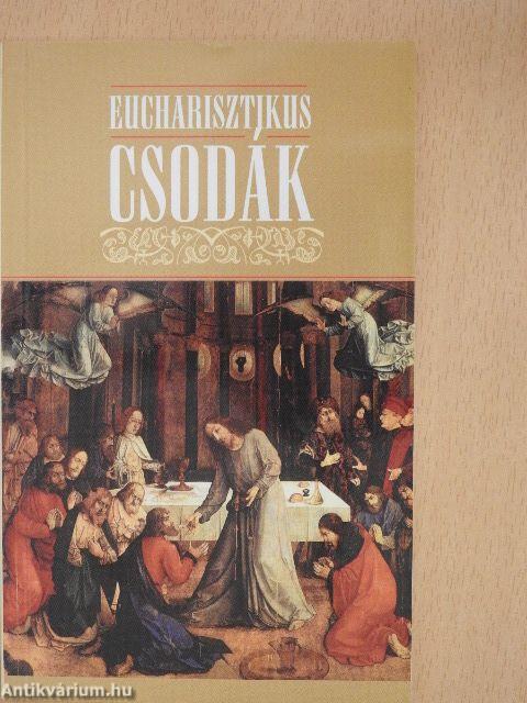 Eucharisztikus csodák