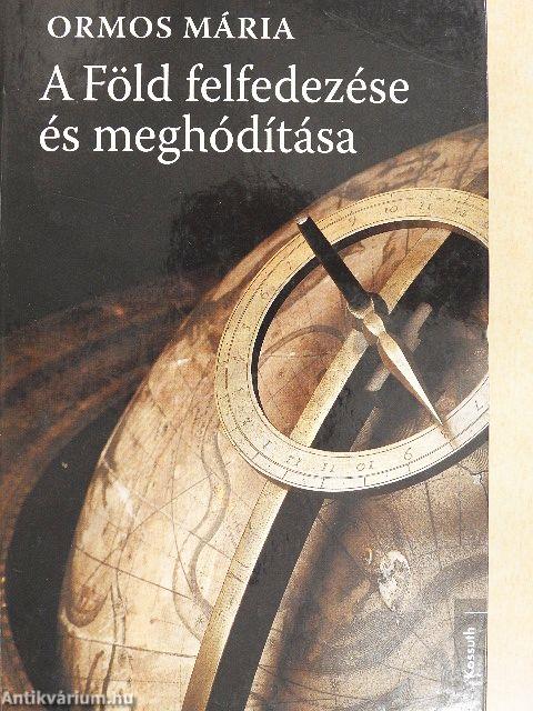 A Föld felfedezése és meghódítása