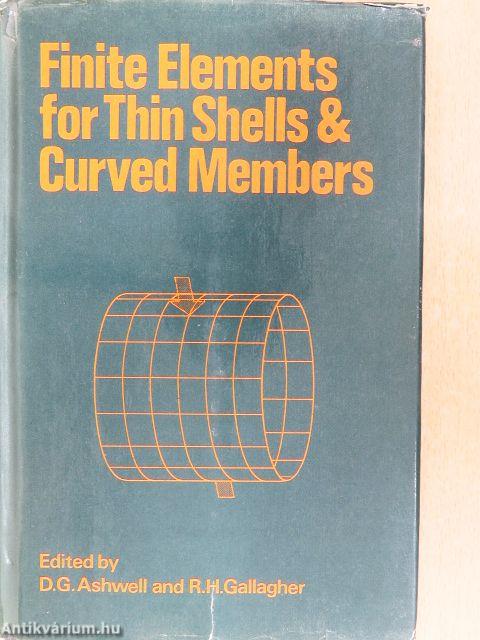 Finite Elements for Thin Shells and Curved Members