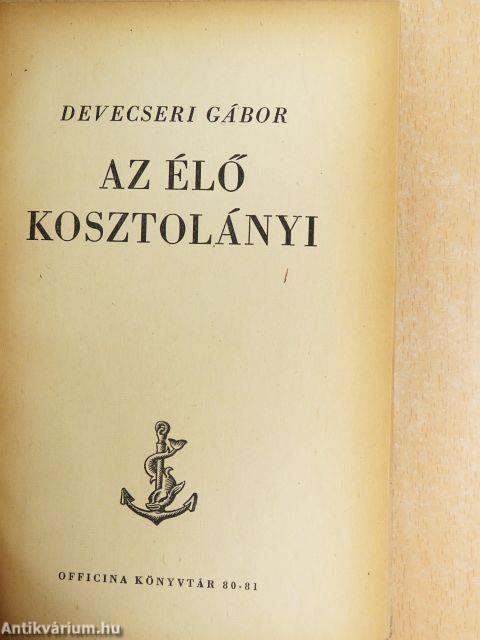 Az élő Kosztolányi