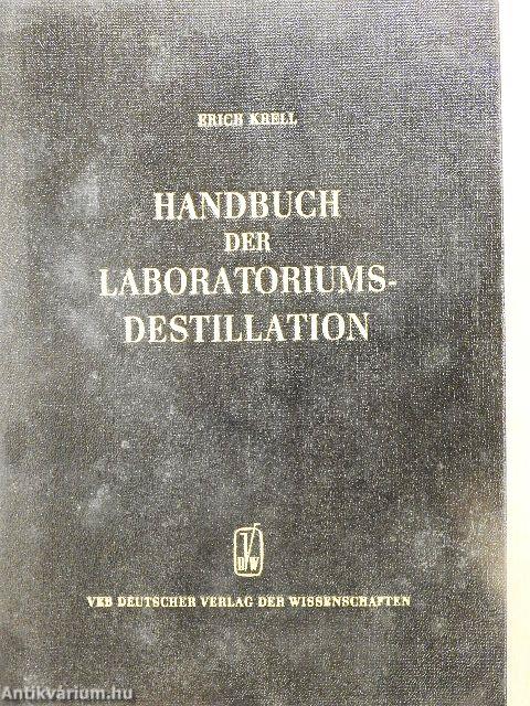 Handbuch der Laboratoriumsdestillation
