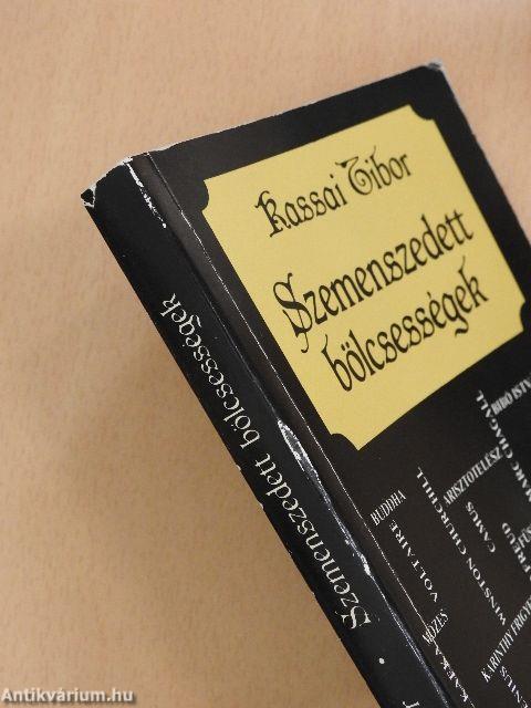 Szemenszedett bölcsességek