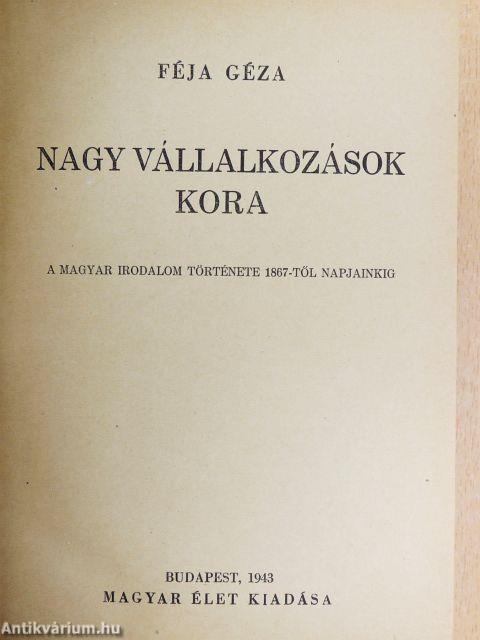 Nagy vállalkozások kora