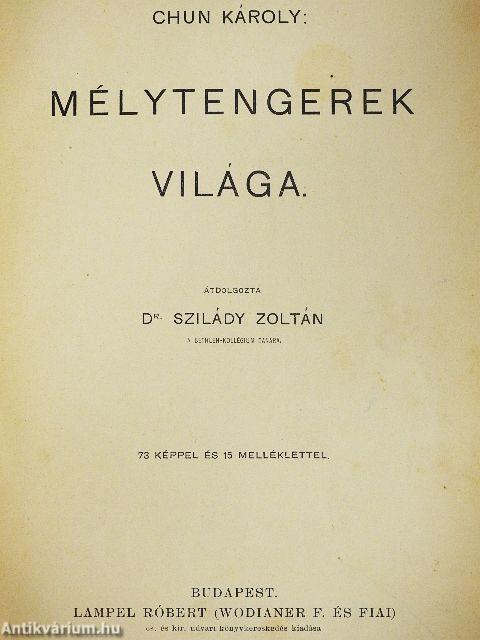 Mélytengerek világa