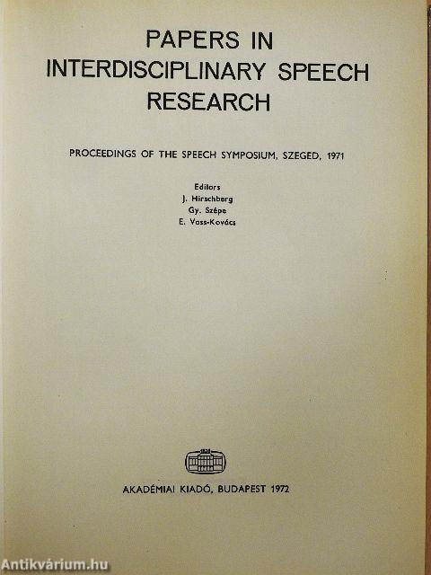 Papers in interdisciplinary speech research