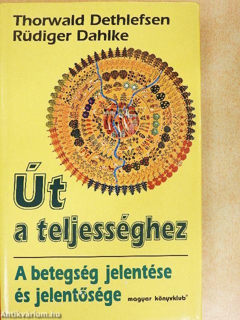 Út a teljességhez