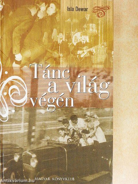 Tánc a világ végén