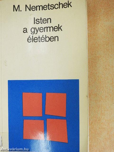 Isten a gyermek életében