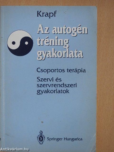 Az autogén tréning gyakorlata