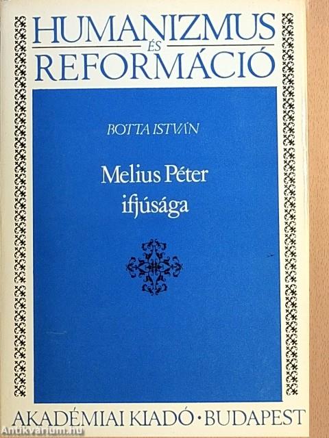 Melius Péter ifjúsága