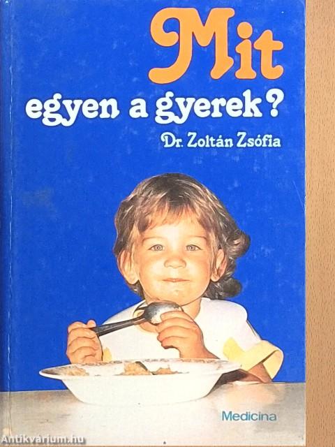 Mit egyen a gyerek?