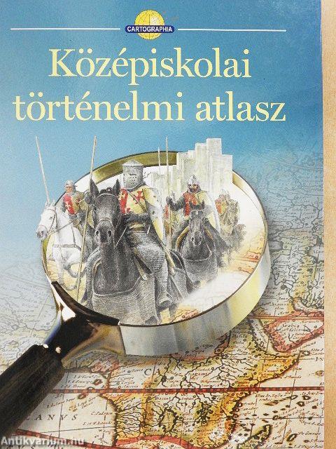 Középiskolai történelmi atlasz