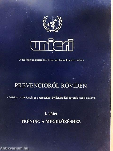 Prevencióról röviden I-II.