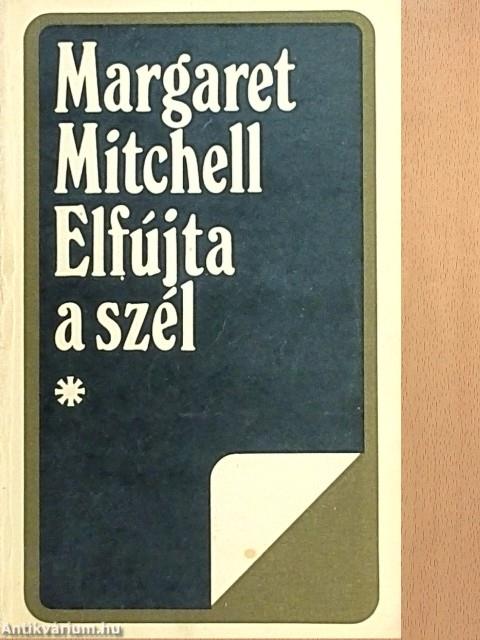 Elfújta a szél I-III.