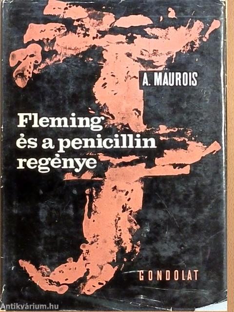 Fleming és a penicillin regénye
