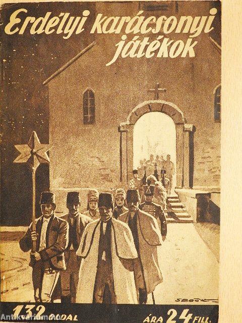 Erdélyi karácsonyi játékok