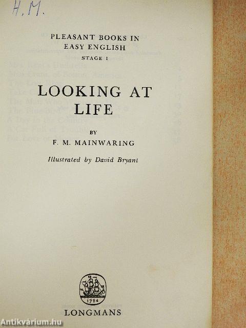 Looking at Life
