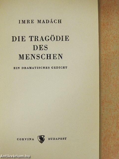 Die Tragödie des Menschen